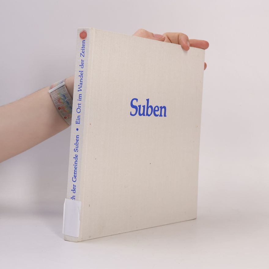 Erich Zanzinger Heimatbuch der Gemeinde Suben