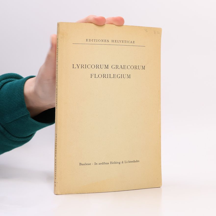 Auteurscollectief Lyricorum Graecorum florilegium