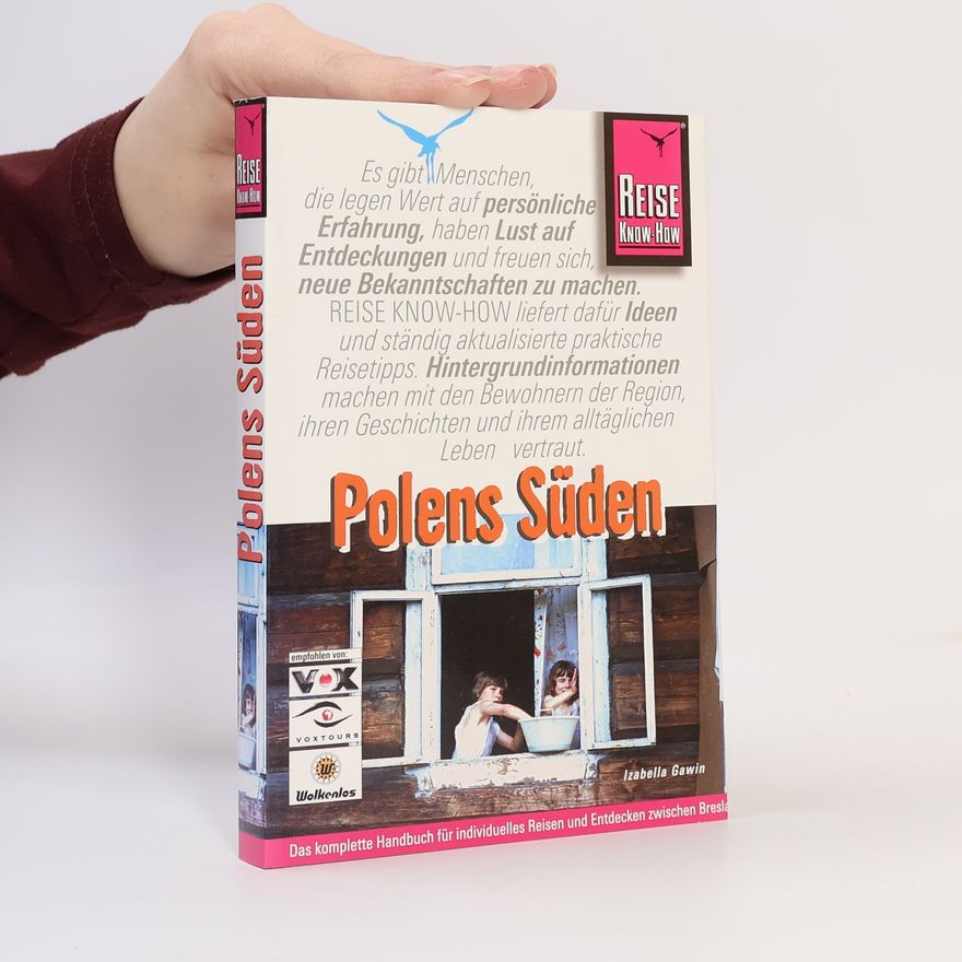 Izabella Gawin Polens Süden