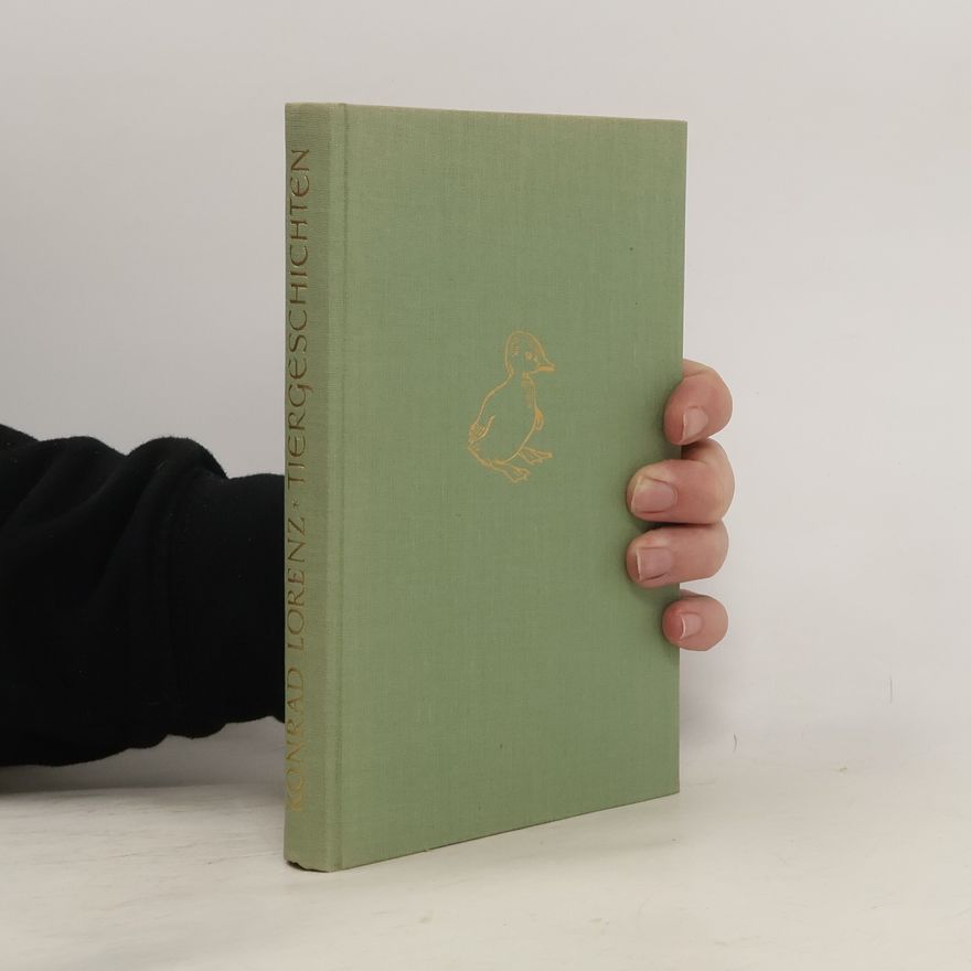 Konrad Lorenz Er Redete mit dem Vieh. Den Voegeln und den Fischen