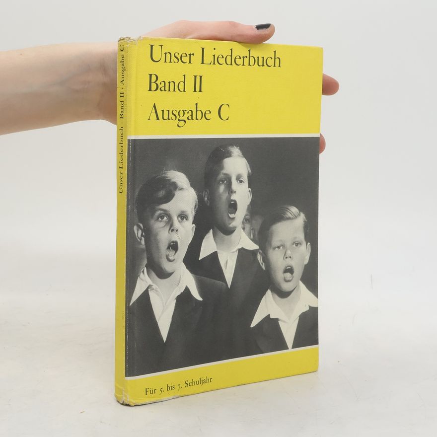 Bernhard Binkowski Unser Liederbuch Band II für das 5. - 7. Schuljahr Ausgabe C