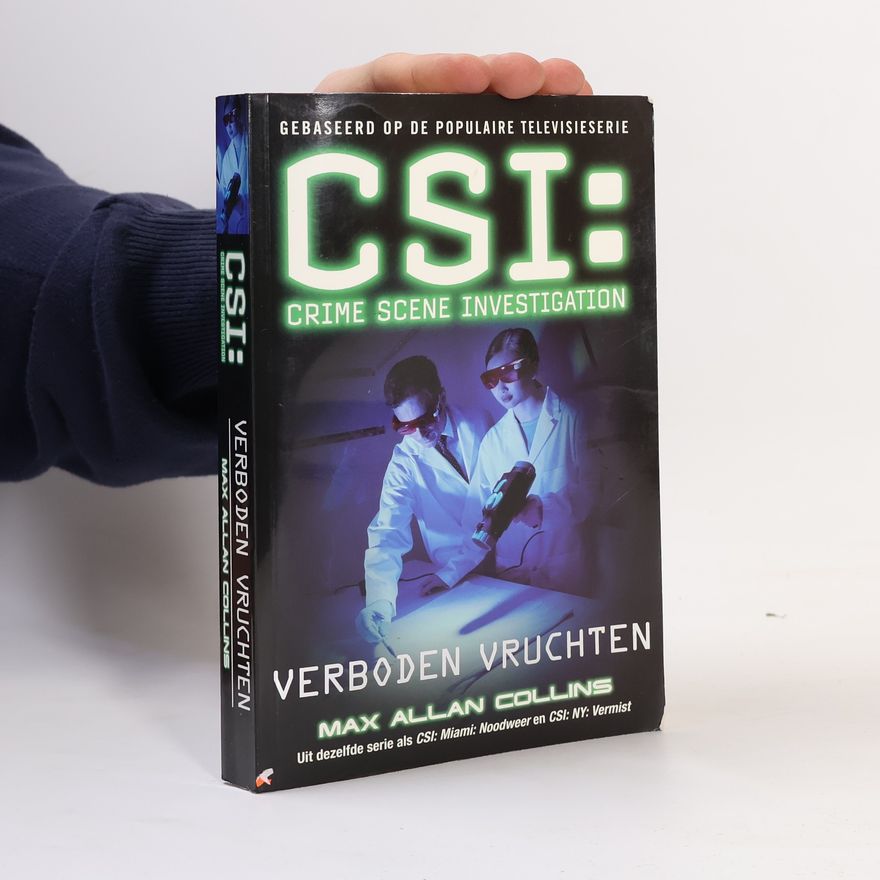 Max Allan Collins CSI: Verboden Vruchten