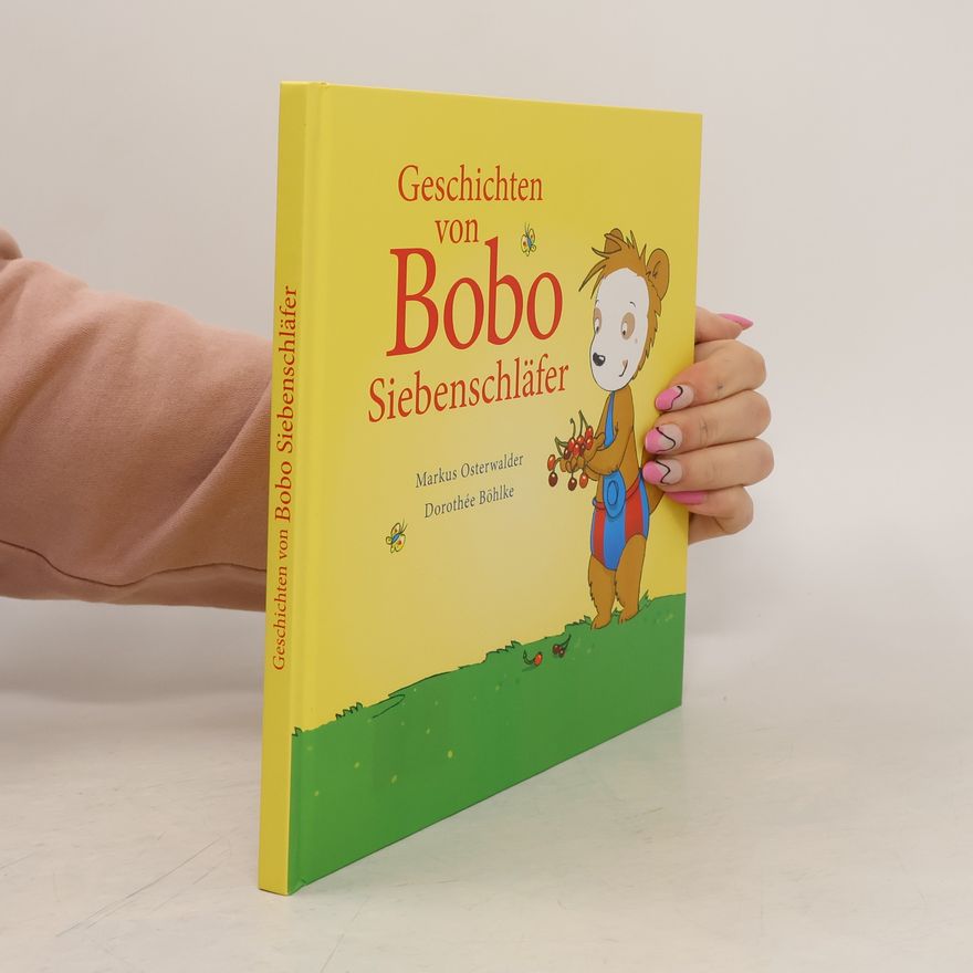 Dorothée Böhlke Geschichten von Bobo Siebenschläfer
