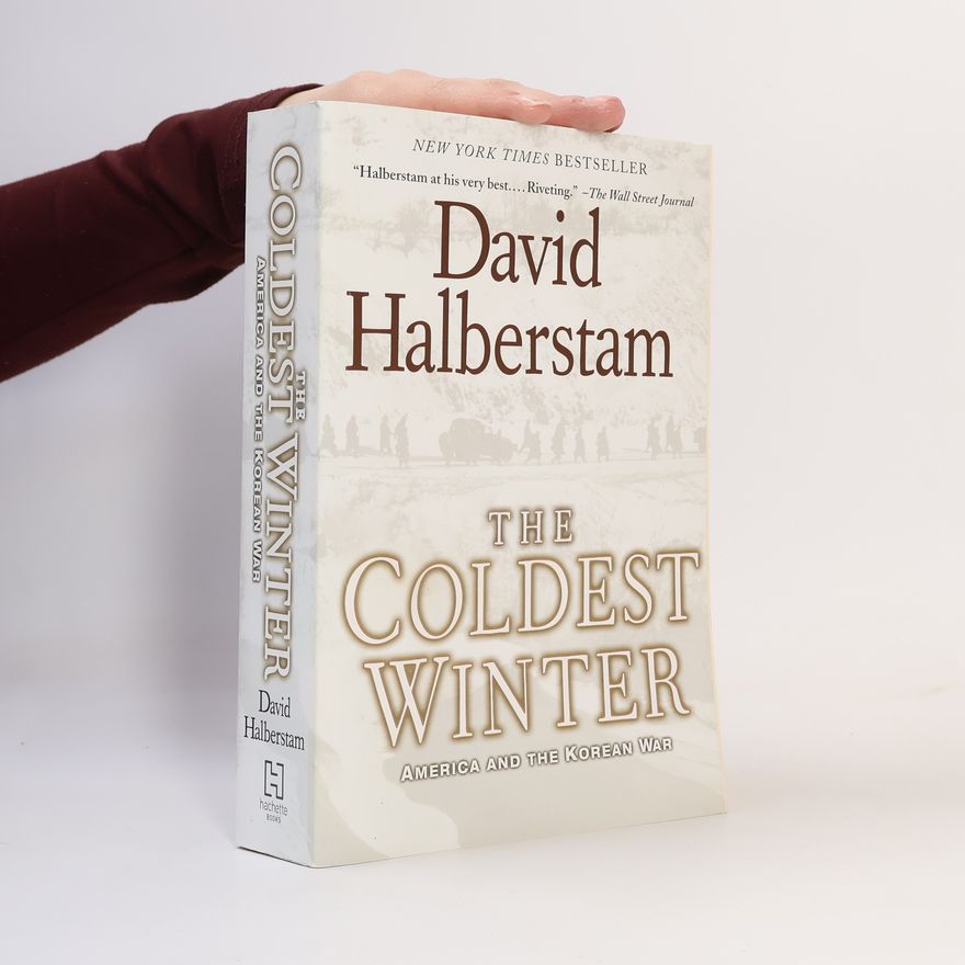 David Halberstam The Coldest Winter