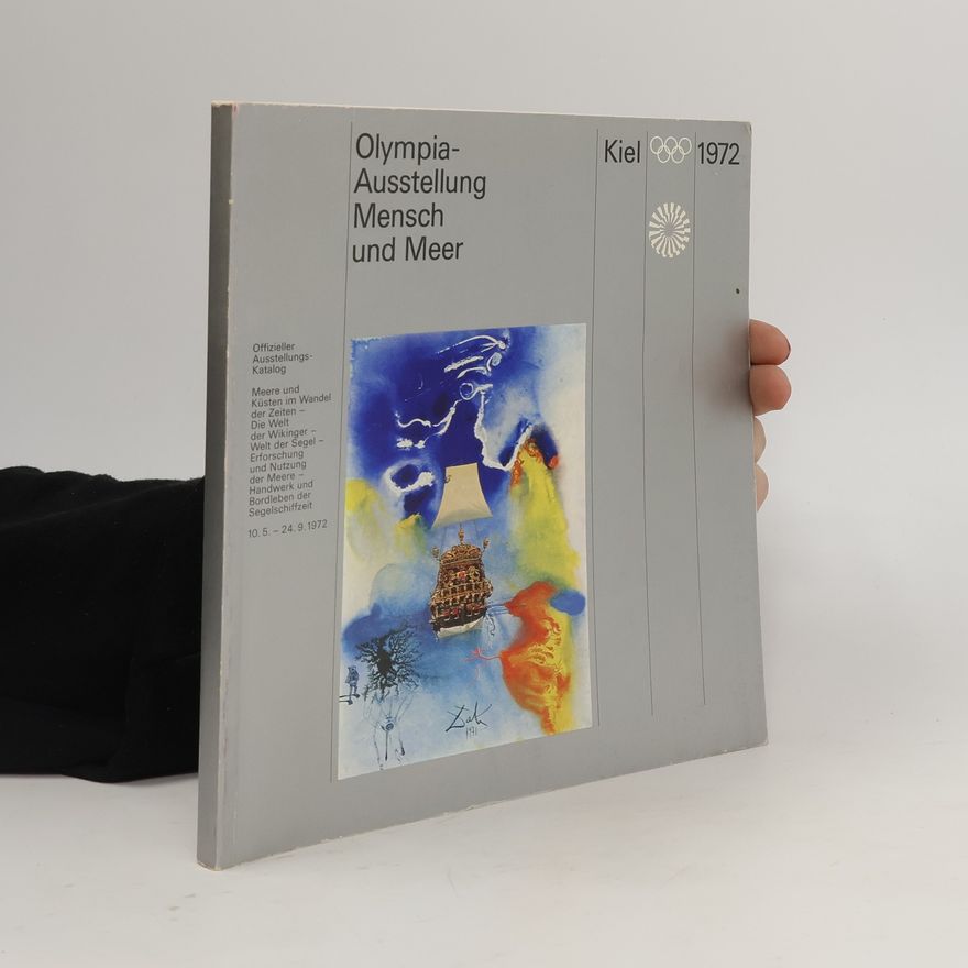 Hans Jürgen Hansen Olympia-Ausstellung Mensch und Meer