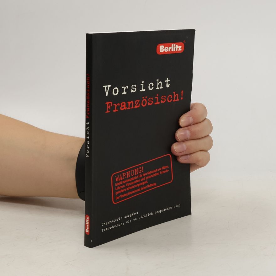 Eve Alice Roustang Roller Berlitz, Vorsicht Französisch!
