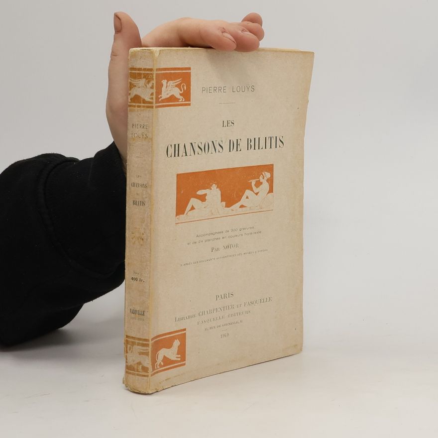 Pierre Louÿs Les chansons de bilitis