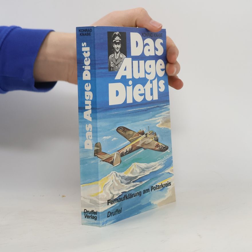 Konrad Knabe Das Auge Dietls