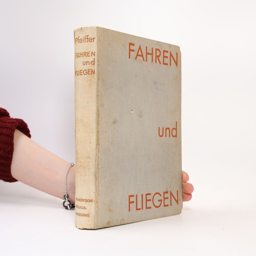 Autorenkollektiv Fahren und fliegen