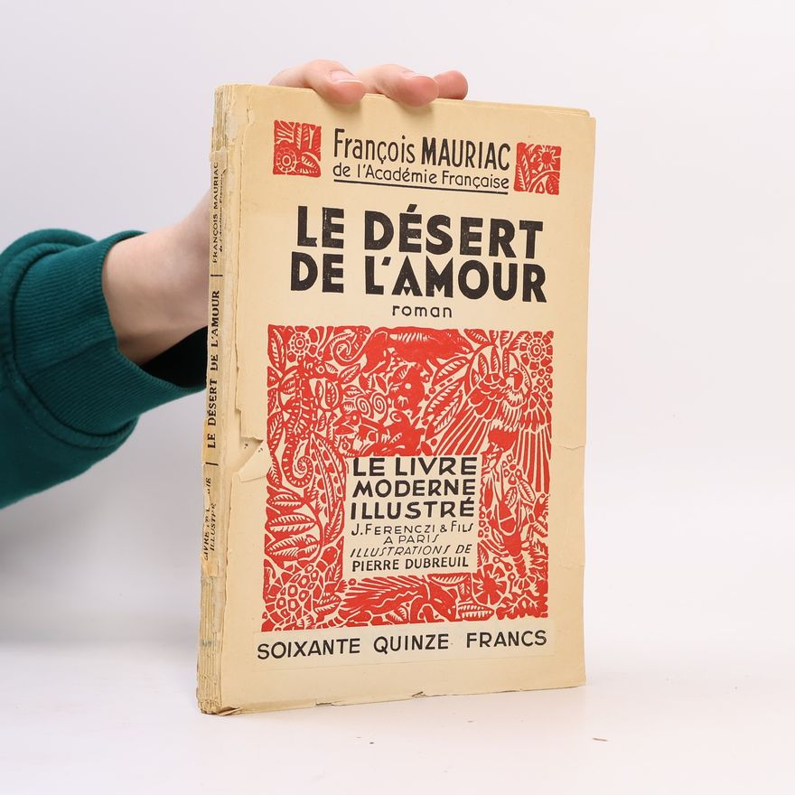 François Mauriac Le désert de l´amour