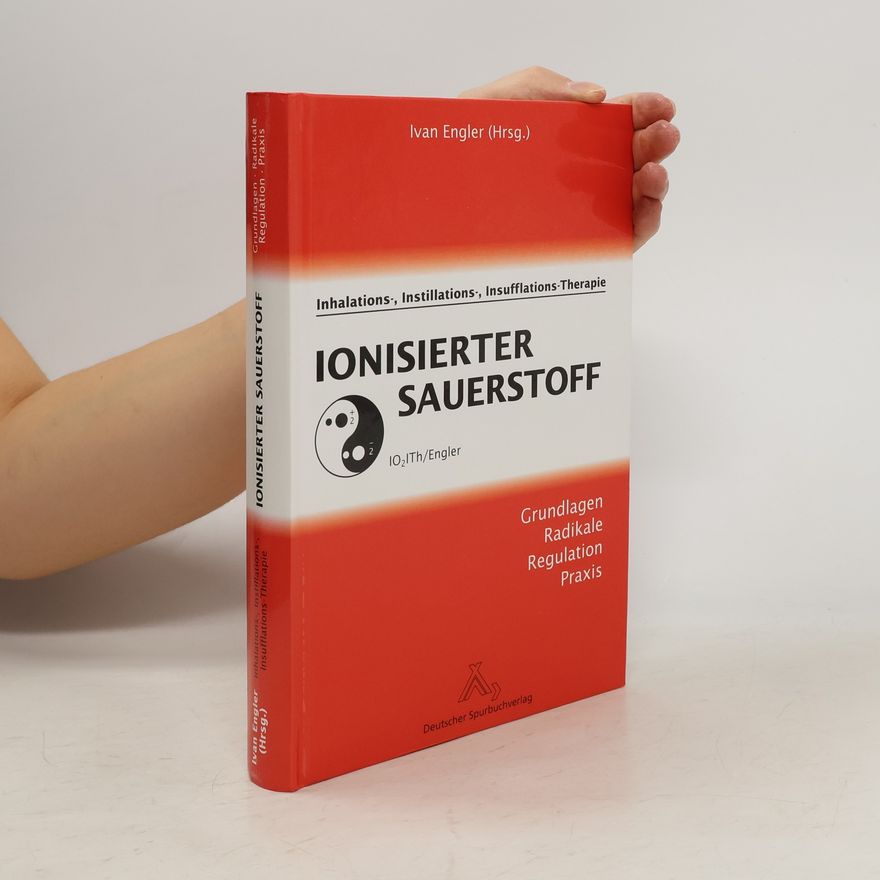 Ivan Engler Ionisierter Sauerstoff