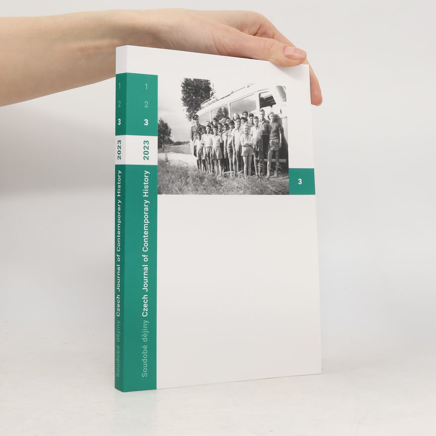 Autorenkollektiv Soudobé dějiny. Czech journal of contemporary history