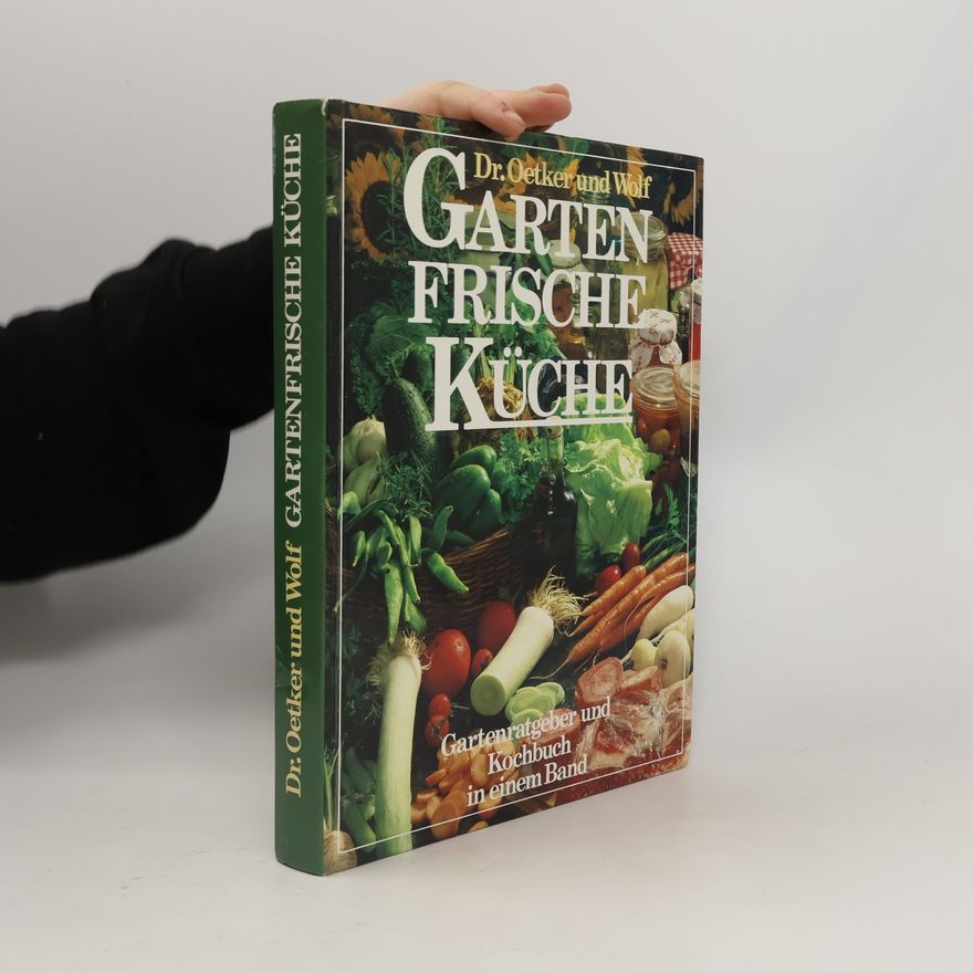 Kolektív autorov Garten frische Küche