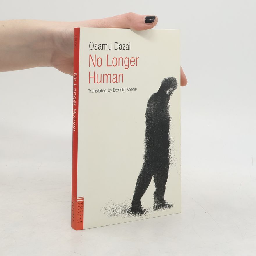 Osamu Dazai Tuttle Classics: No Longer Human