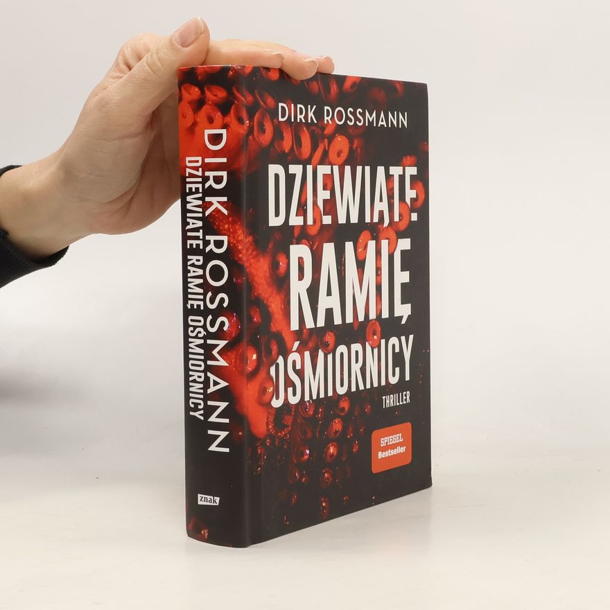 Dirk Rossmann Dziewiąte ramię ośmiornicy