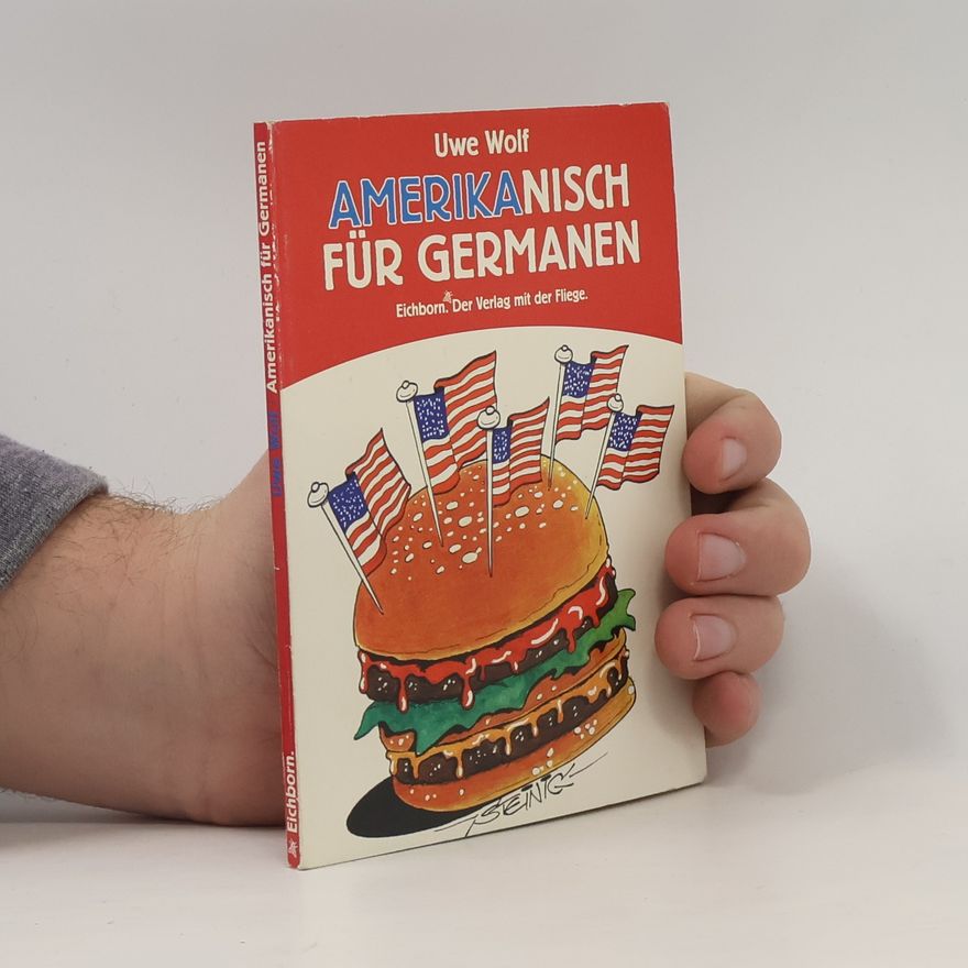 Uwe Wolf Amerikanisch für Germanen