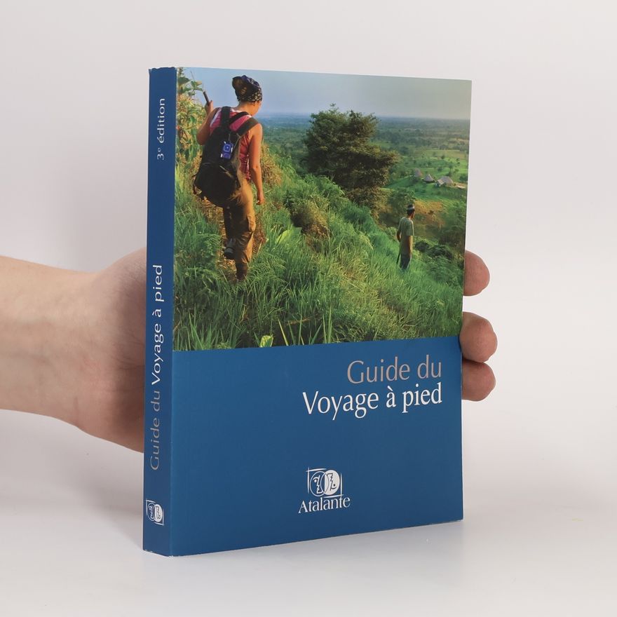 Various authors Guide du Voyage à pied
