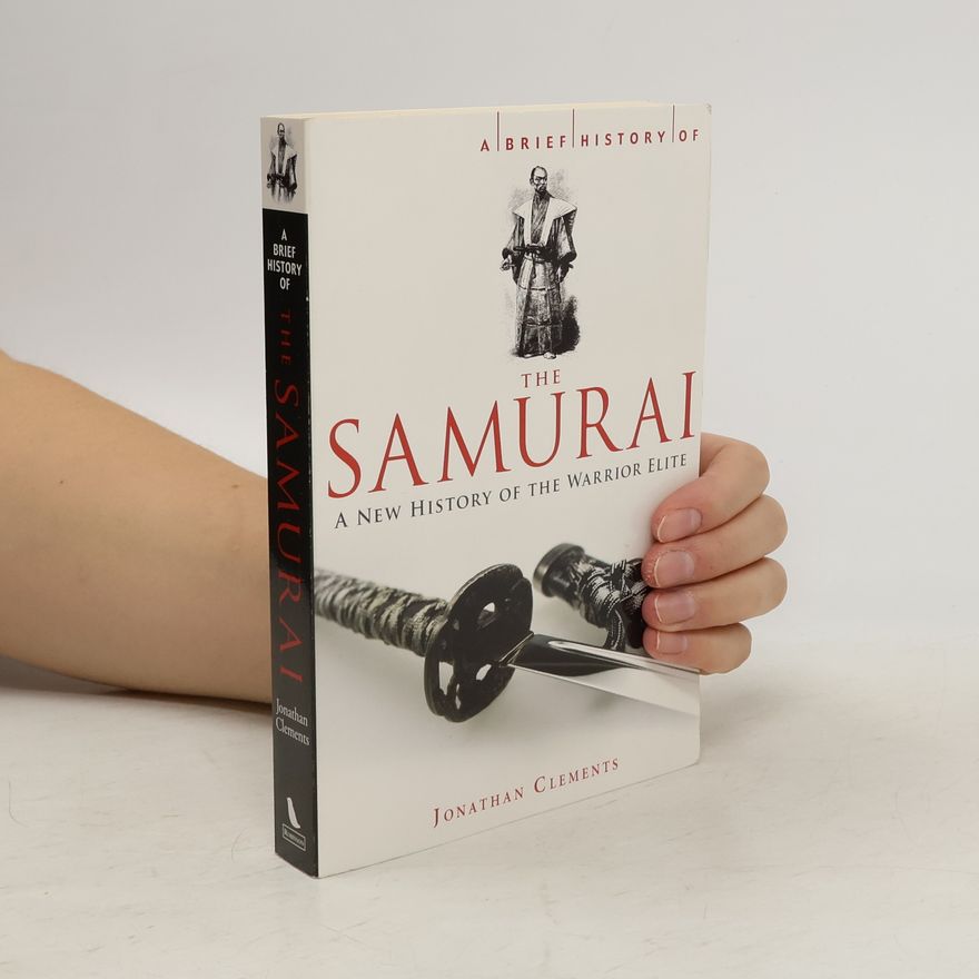 Jonathan Clements The Samurai
