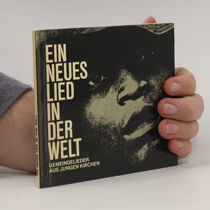 Various authors Ein neues Lied in der Welt