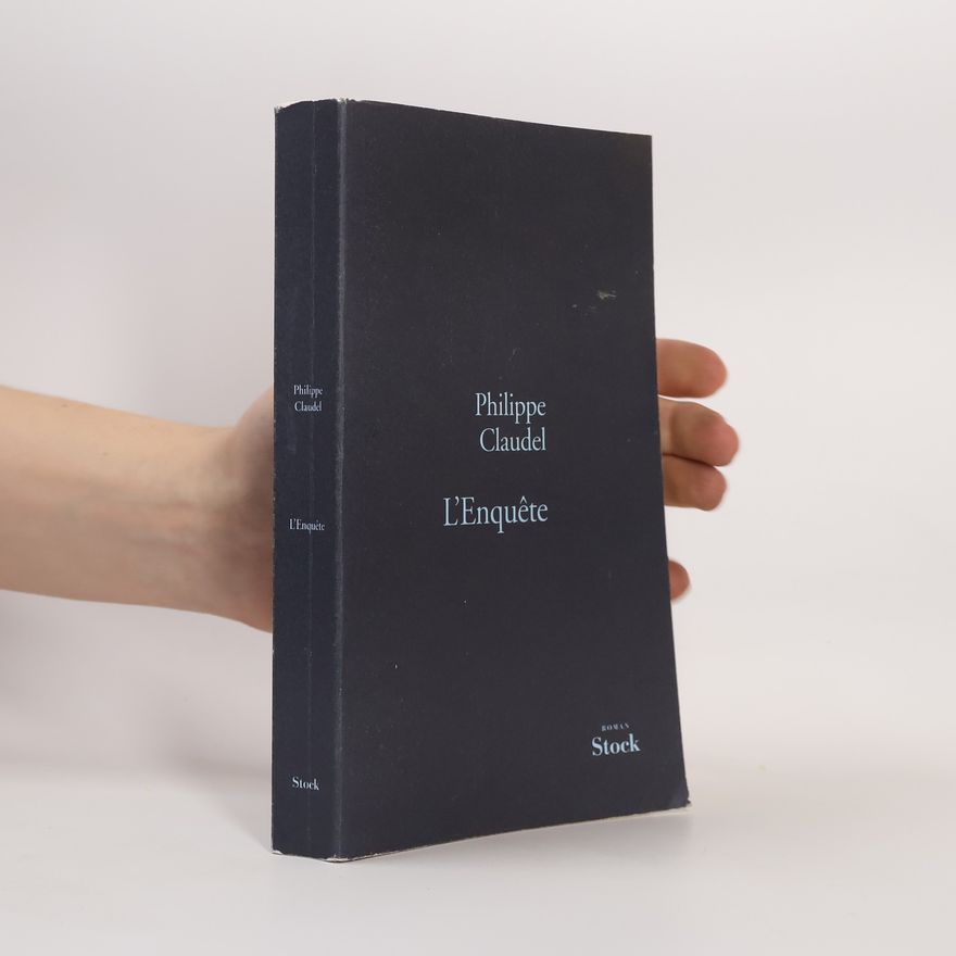 Philippe Claudel L'Enquête