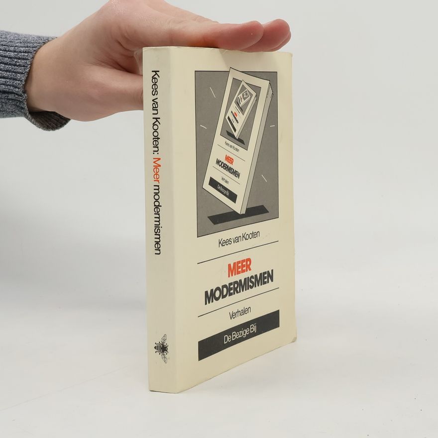 Kees Van Kooten Meer modermismen