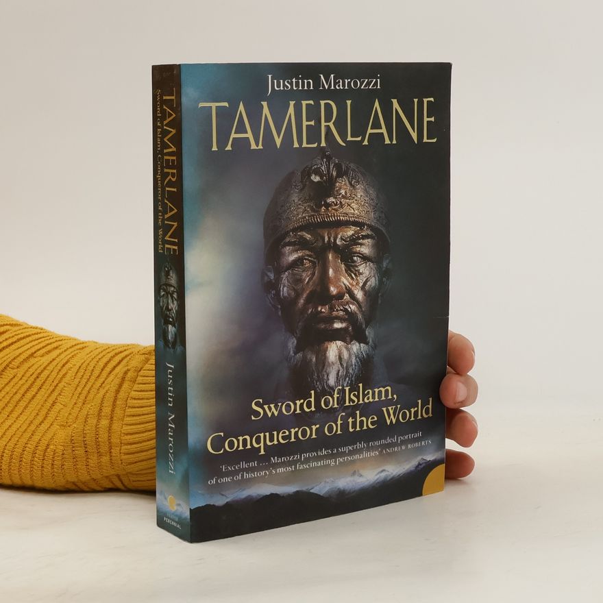 Justin Marozzi Tamerlane
