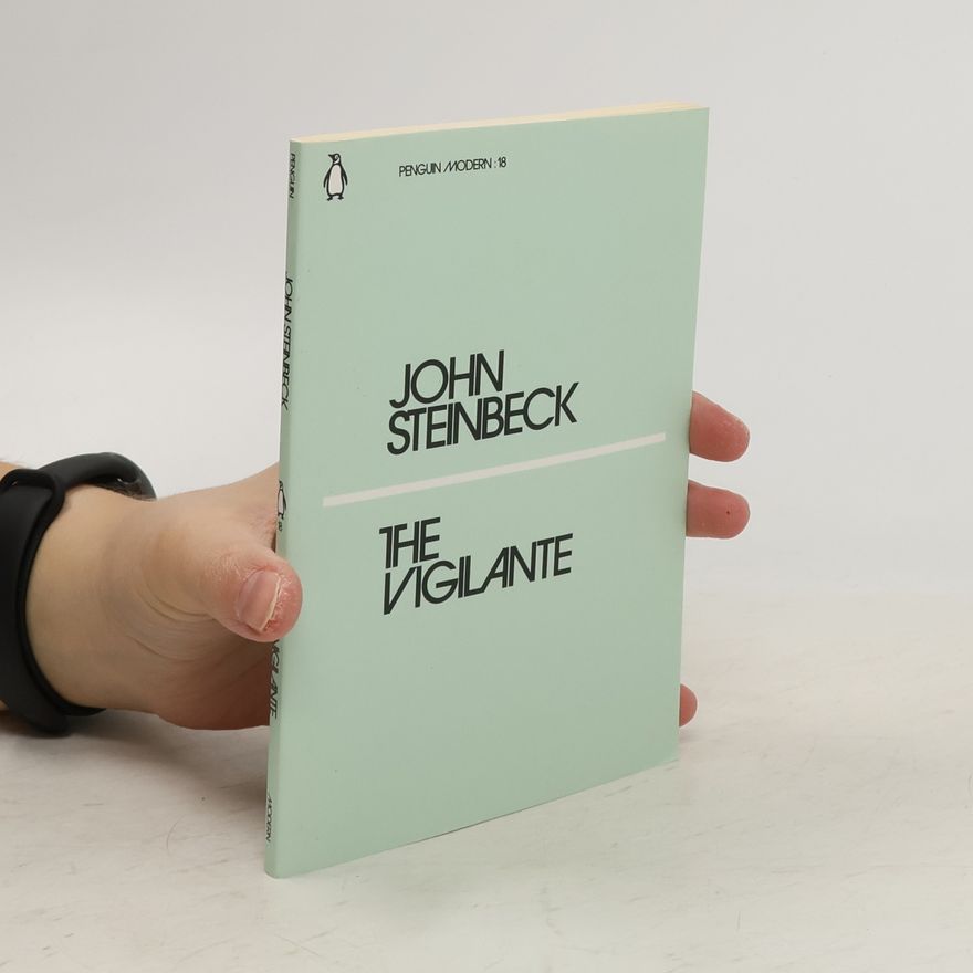 John Steinbeck The Vigilante