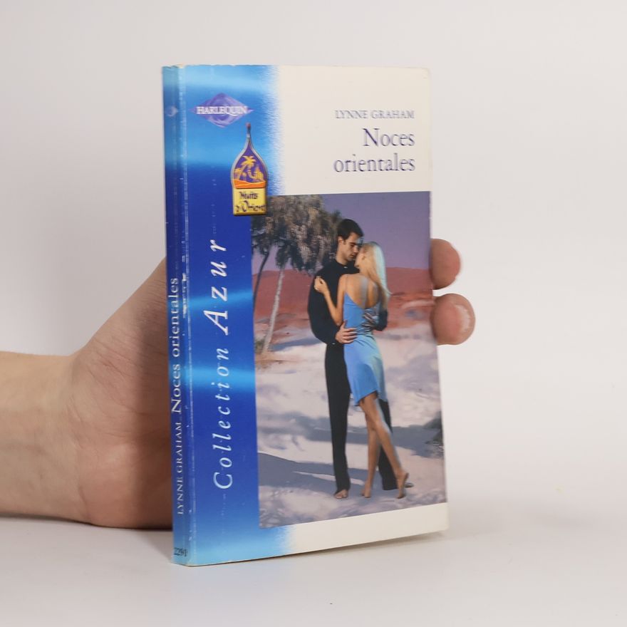 Lynne Graham Collection Azur - 2291: Noces orientales