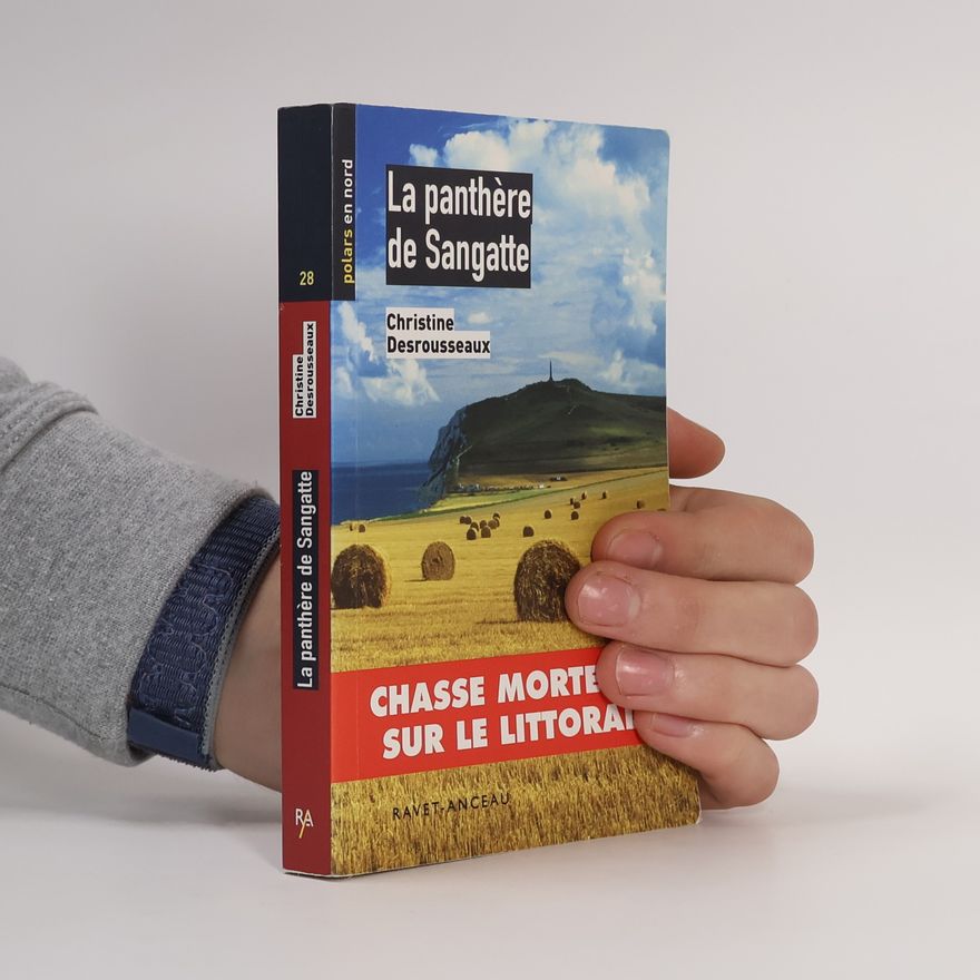 Christine Desrousseaux La panthère de Sangatte