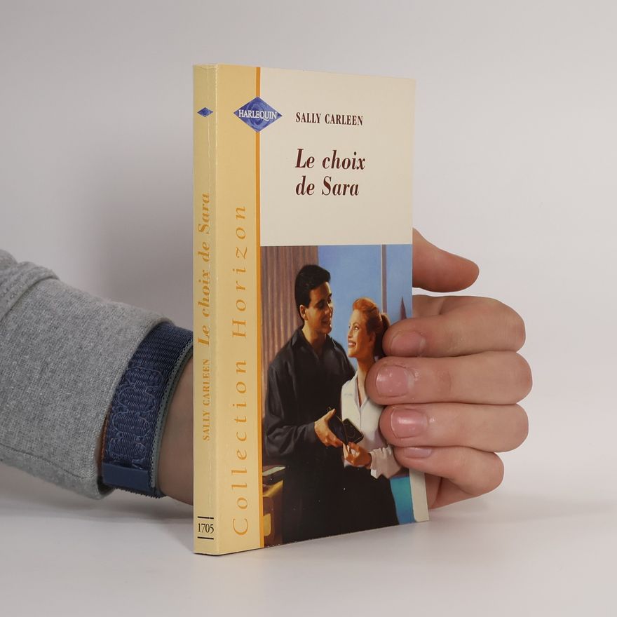 Sally Carleen Collection Horizon - 1705: Le choix de Sara