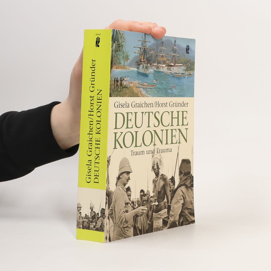 Gisela Graichen Deutsche Kolonien