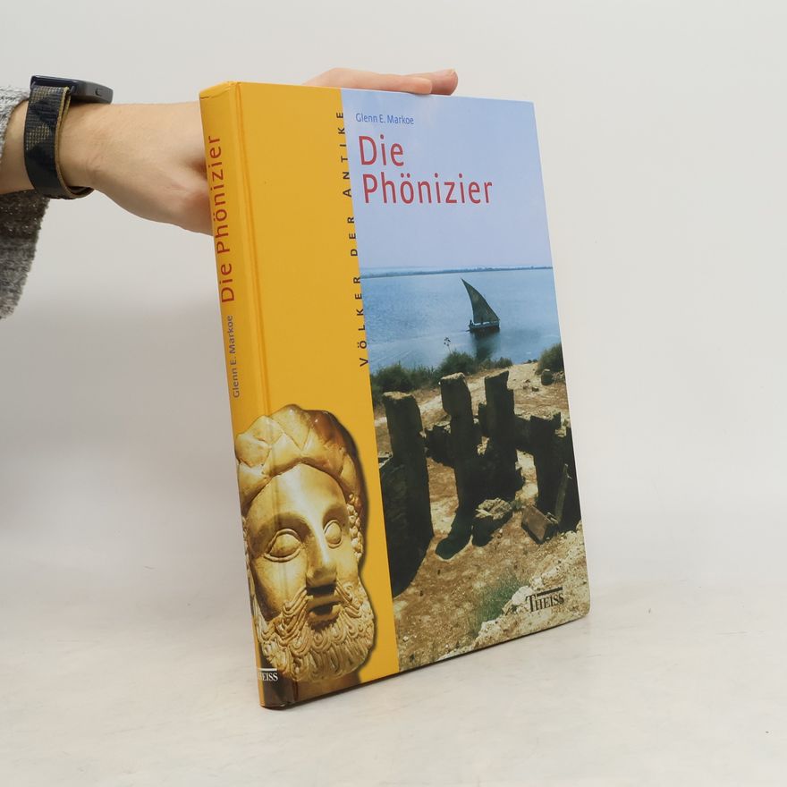 Glenn E. Markoe Die Phönizier