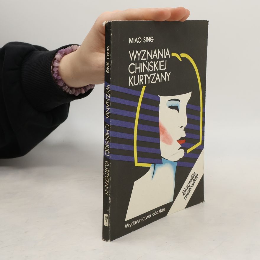 Miao Sing Wyznania chińskiej kurtyzany