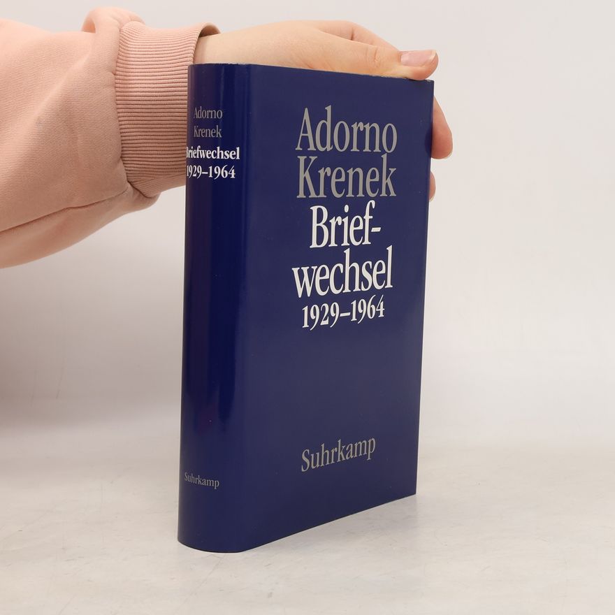 Ernst Krenek Briefe und Briefwechsel