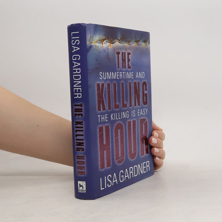Lisa Gardner The Killing Hour
