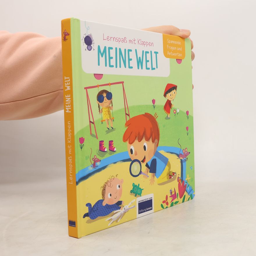 Autorenkollektiv Lernspaß mit Klappen Meine Welt