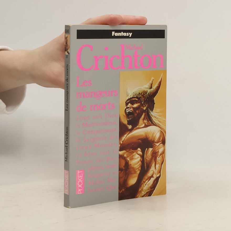 Michael Crichton Les mangeurs de morts