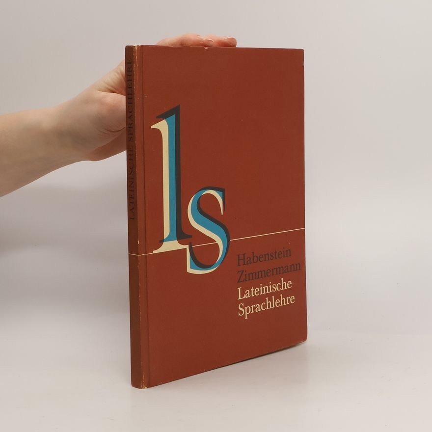 Ernst Habenstein Lateinische Sprachlehre