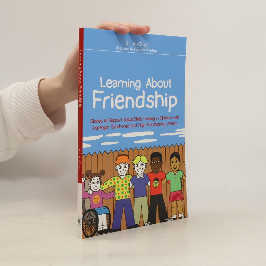 Kay Al-Ghani Learning About Friendship