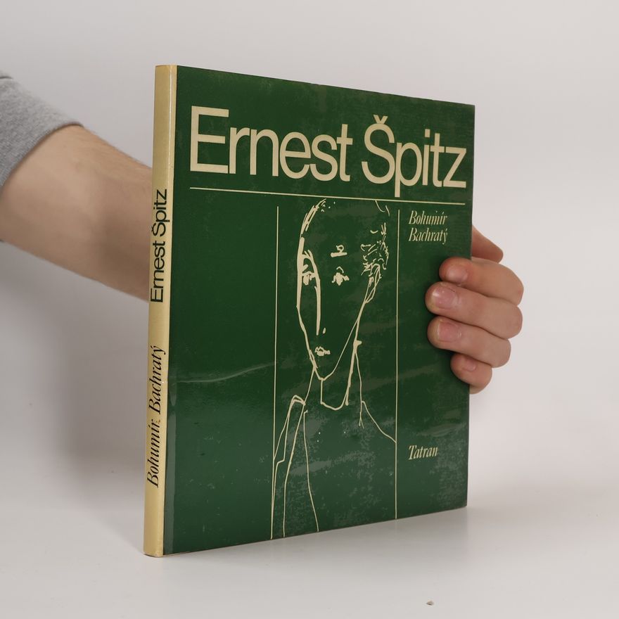 Bohumír Bachratý Ernest Špitz