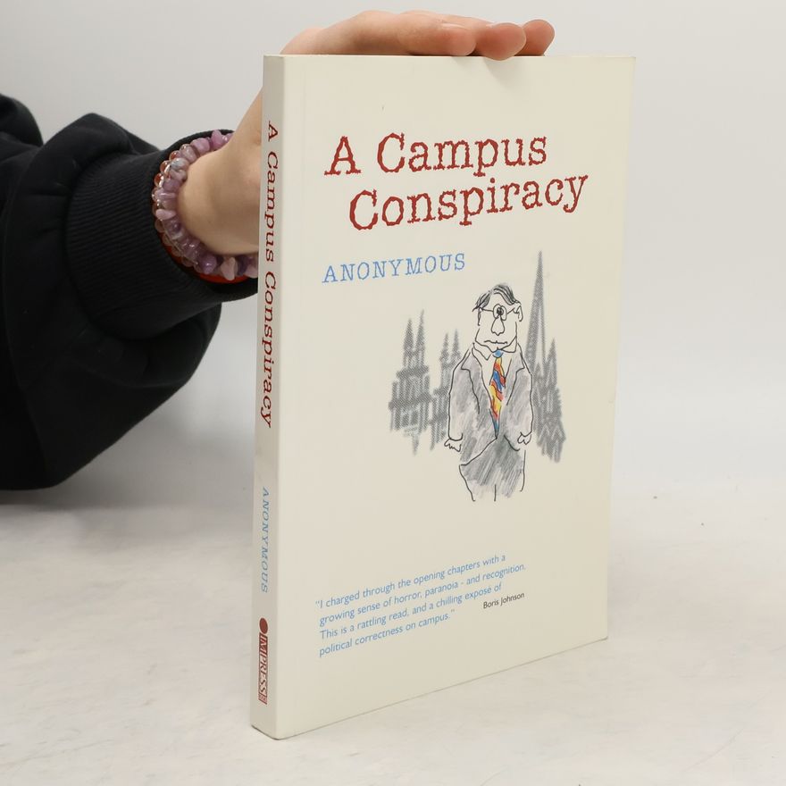 Boris Johnson A Campus Conspiracy
