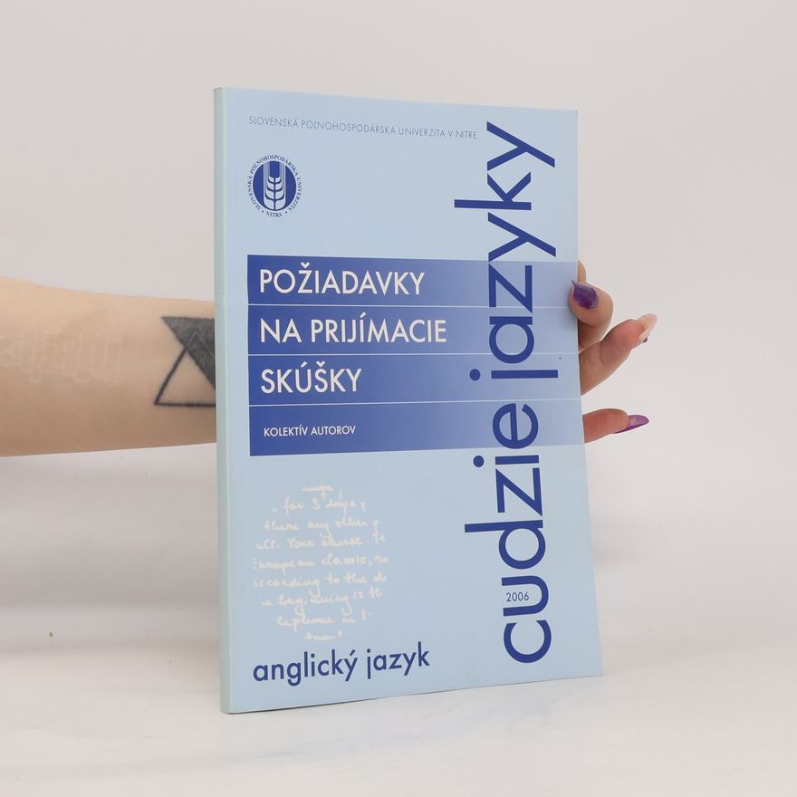 Various authors Požiadavky na prijímacie skúšky z cudzích jazykov - Anglický jazyk