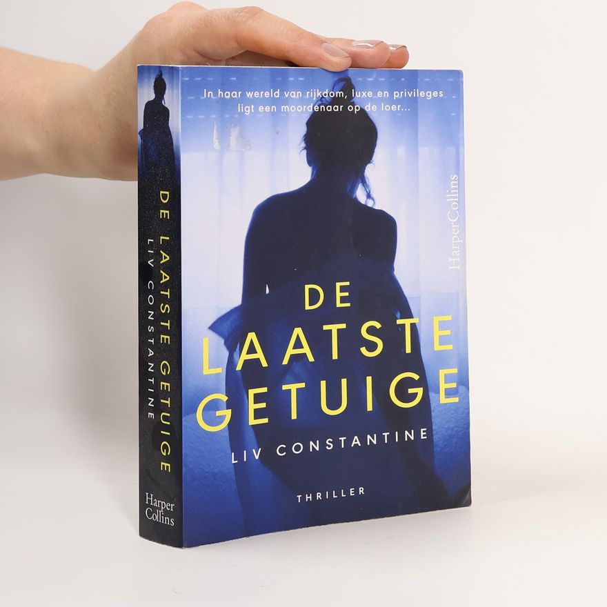 Liv Constantine De laatste getuige