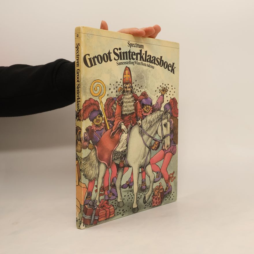 Wim Hora Adema Spectrum Groot Sinterklaasboek