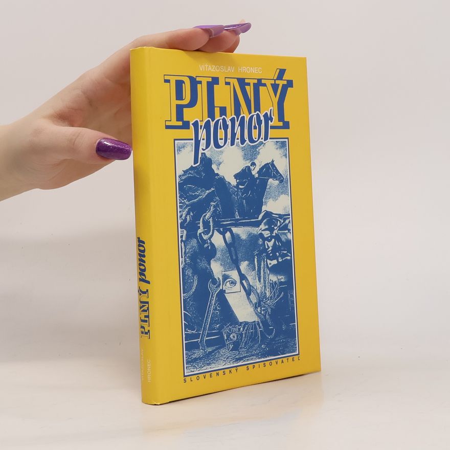 Víťazoslav Hronec Plný ponor