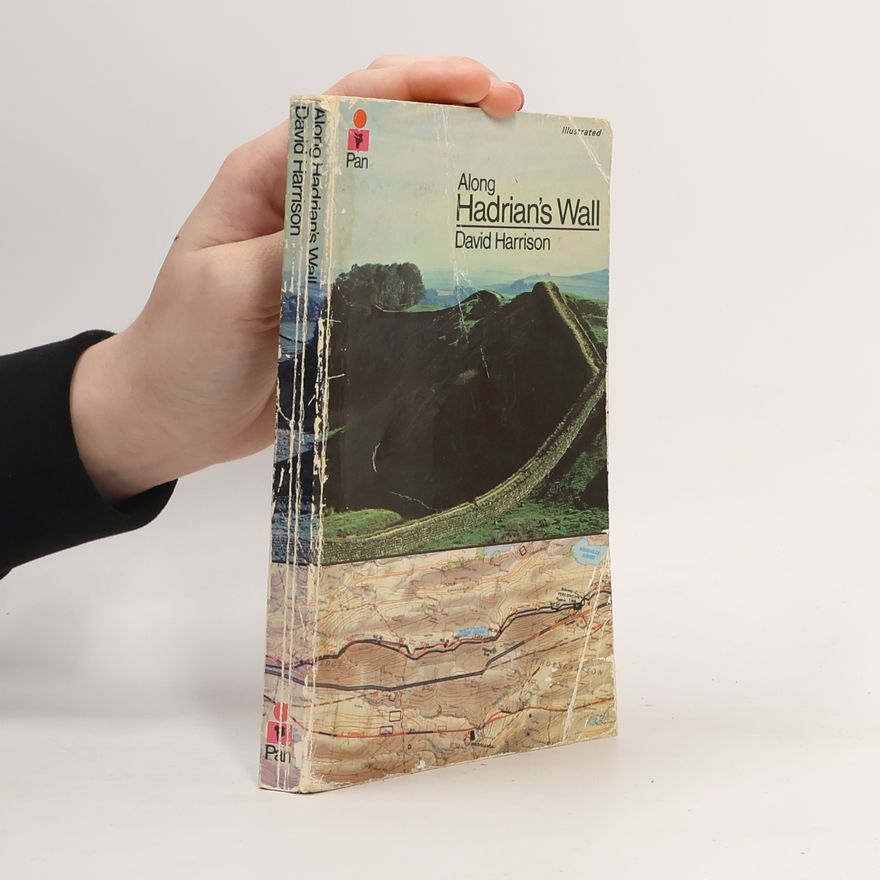 David Harrison Along Hadrian's Wall