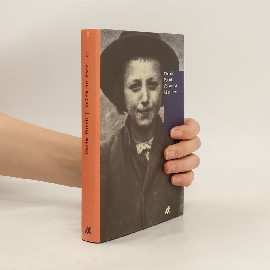 Chaim Potok Volám sa Ašer Lev