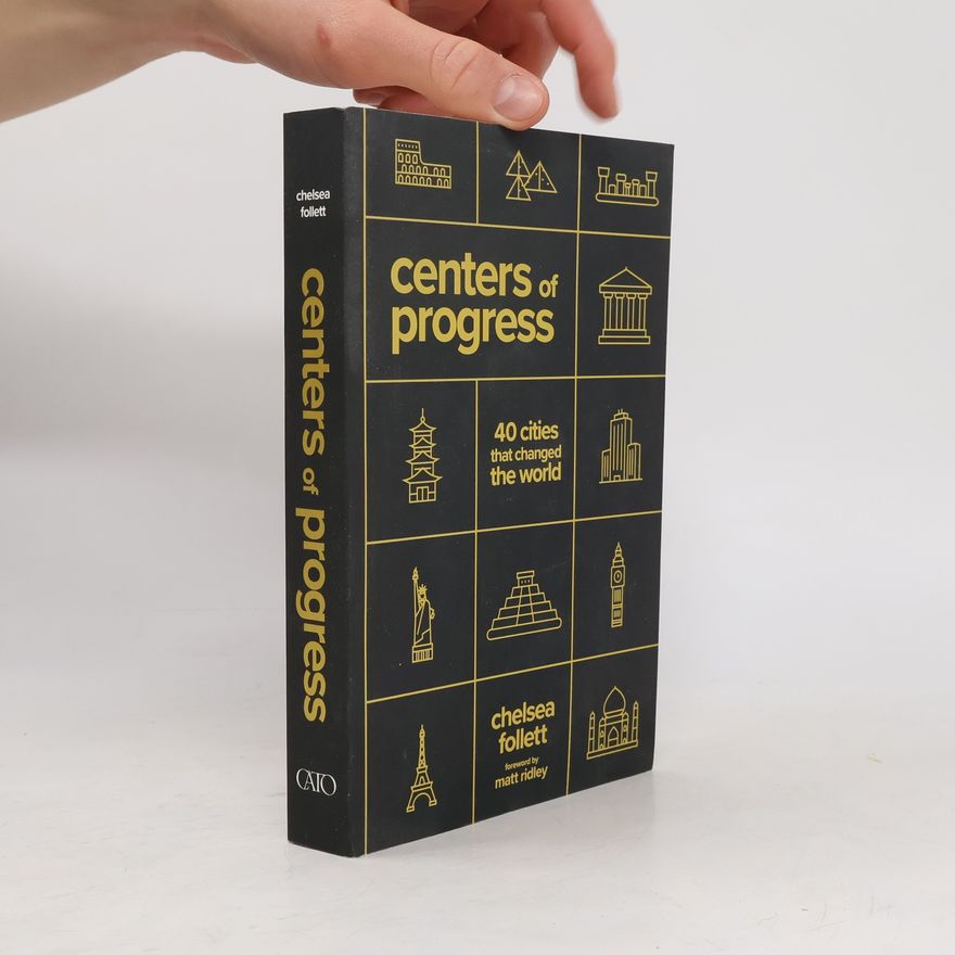 Chelsea Follett Centers of Progress