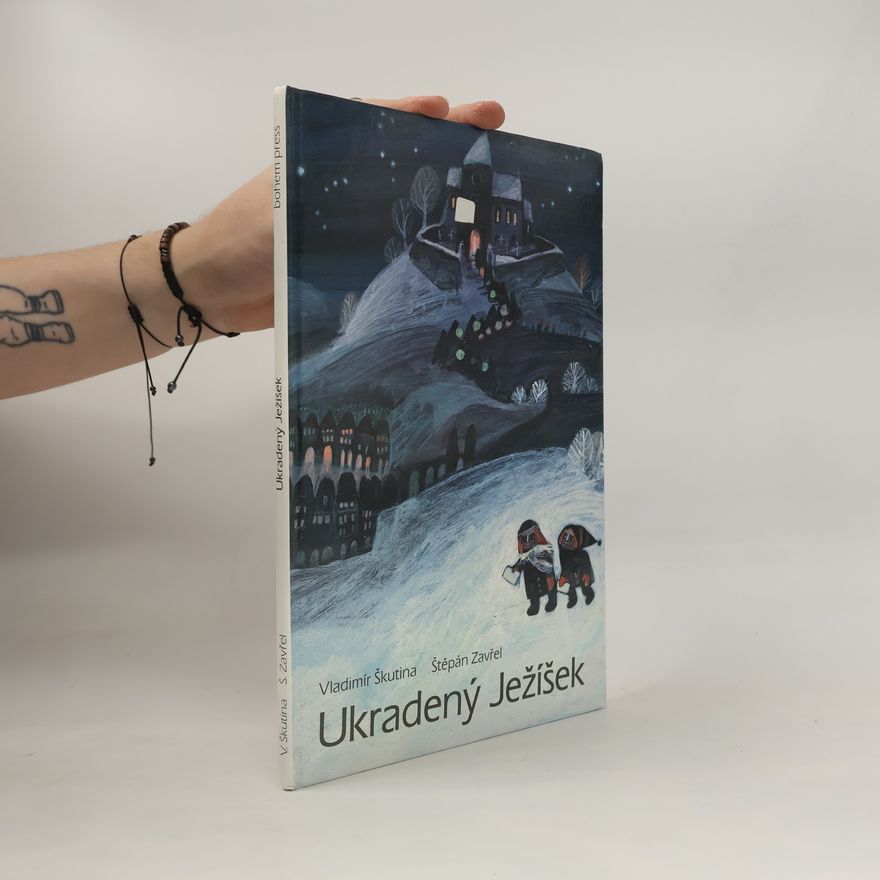 Štěpán Zavřel Ukradený Ježíšek