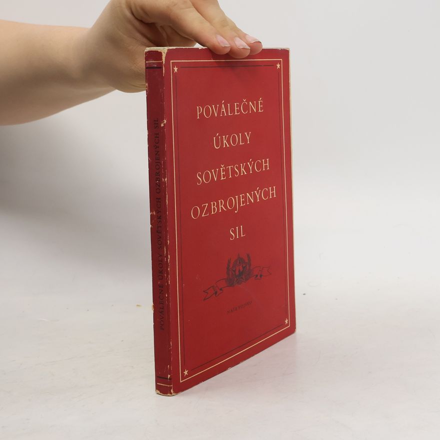 Autorenkollektiv Poválečné úkoly sovětských ozbrojených sil